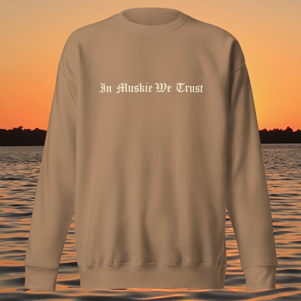 unisex crewneck sweatshirt with "In Muskie We Trust" Old English lettering