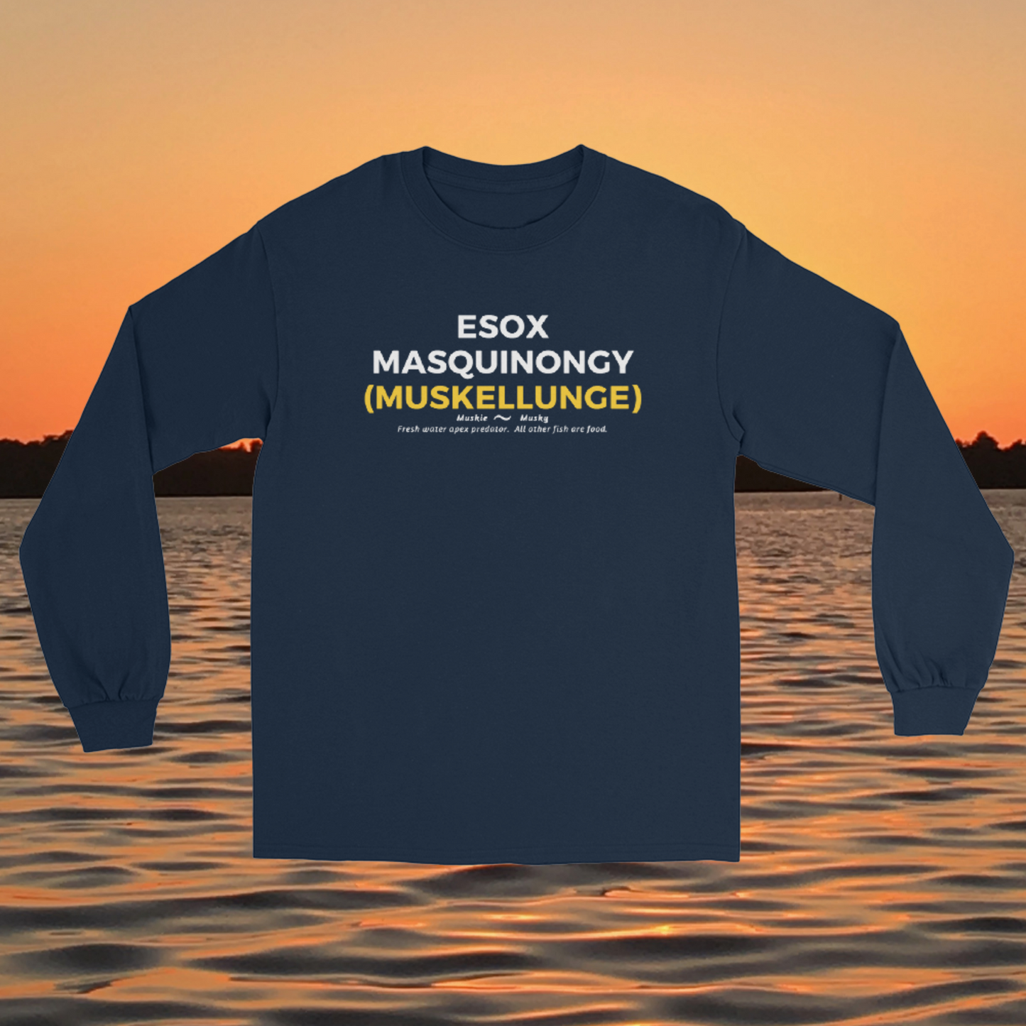 long sleeve shirt esox masquinongy muskellunge musky fishing typography design
