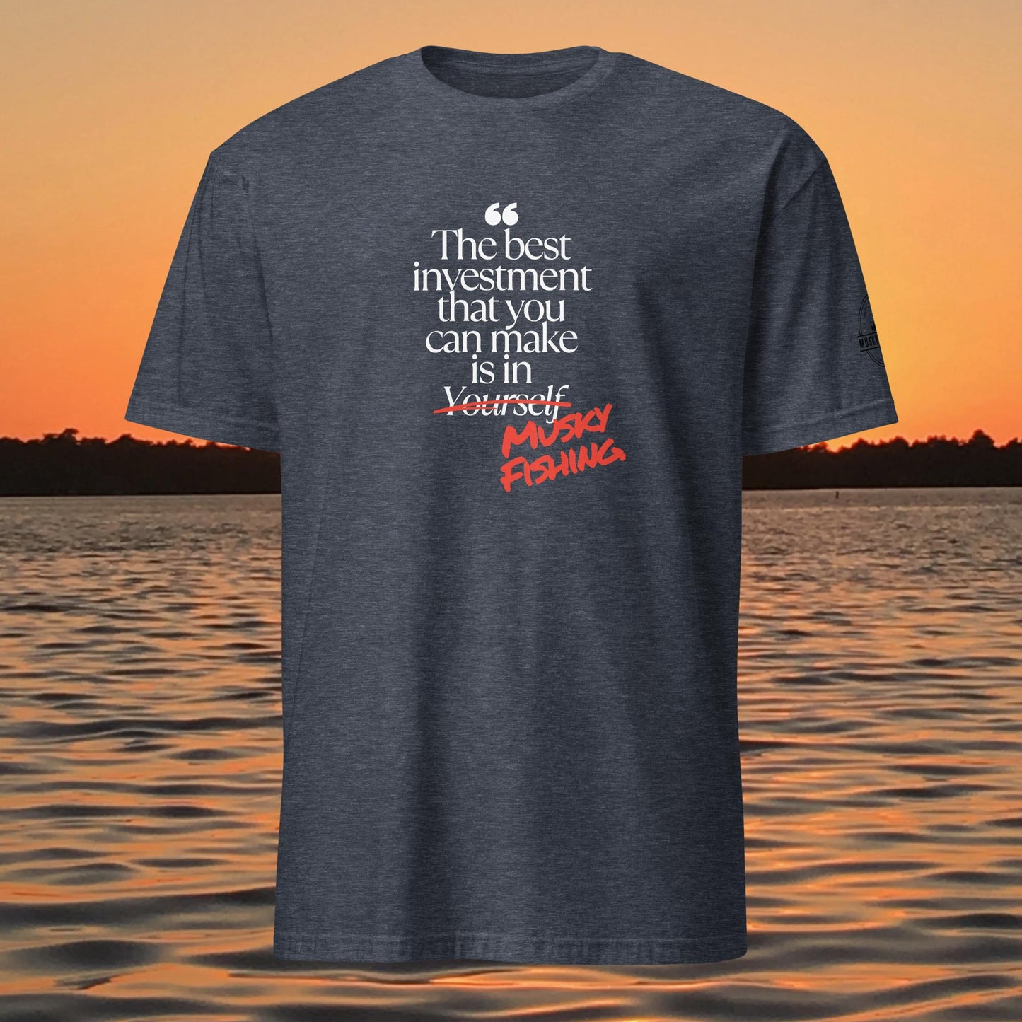 best investment musky fishing t shirt funny musky fishing quote design