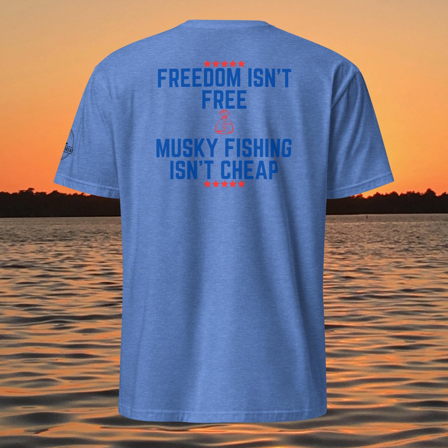 funny muskie fishing shirt musky fishing isnt cheap graphic tee blue