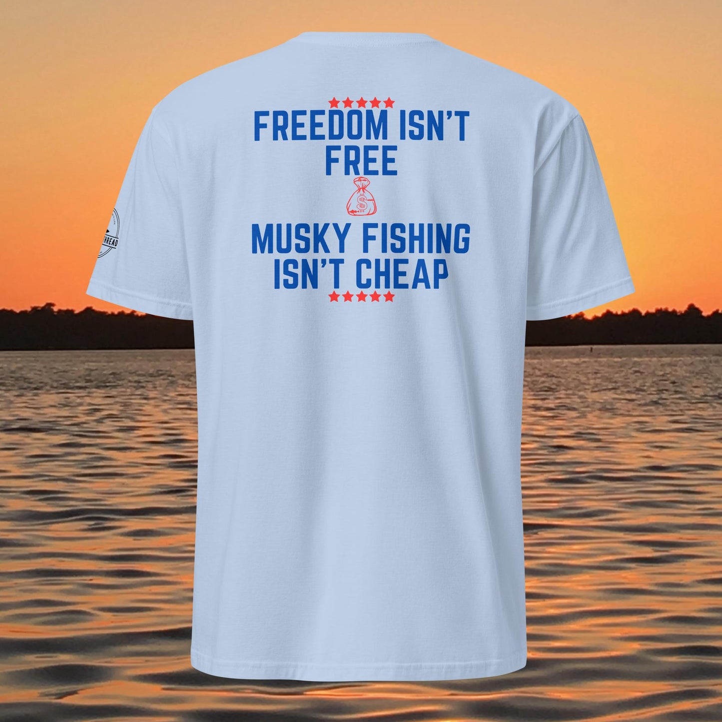 funny muskie fishing shirt musky fishing isnt cheap graphic tee light blue
